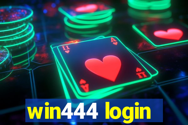 win444 login