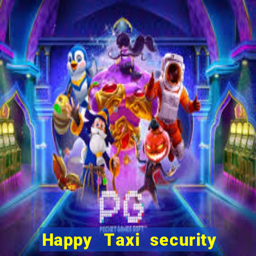 Happy Taxi security password road road 96