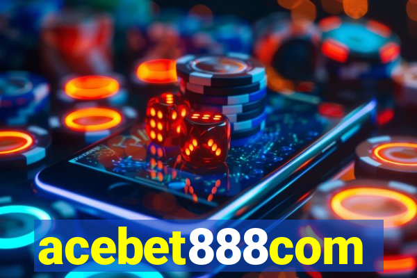 acebet888com