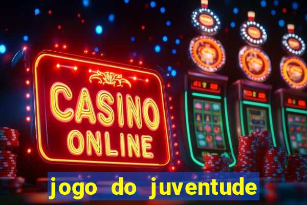 jogo do juventude onde assistir