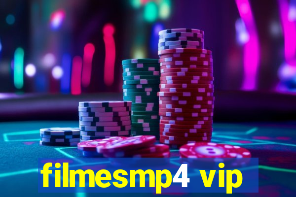 filmesmp4 vip