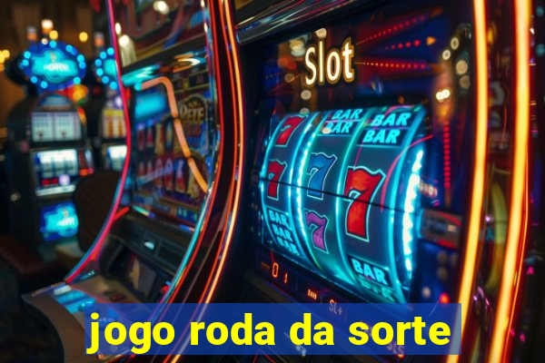 jogo roda da sorte