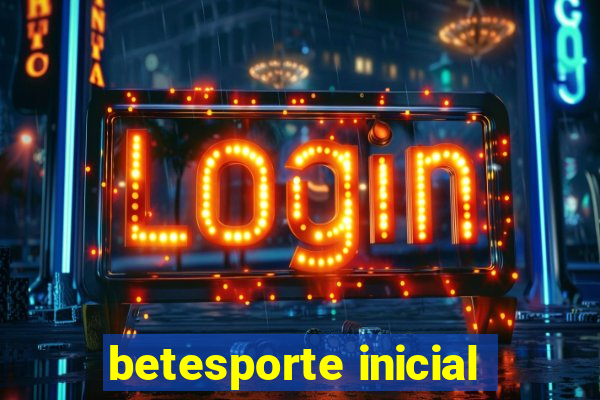 betesporte inicial