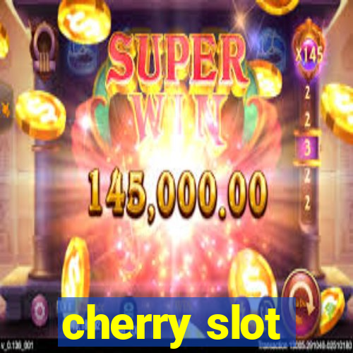 cherry slot