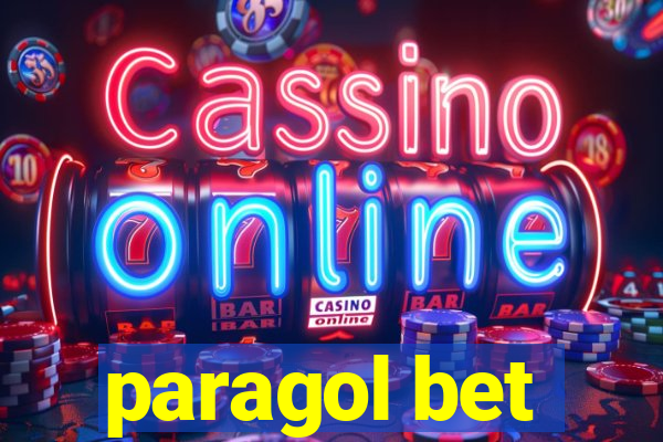 paragol bet