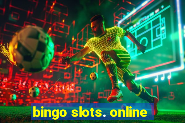 bingo slots. online