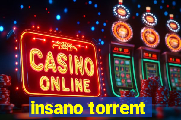 insano torrent