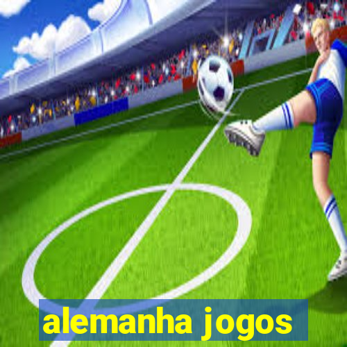 alemanha jogos