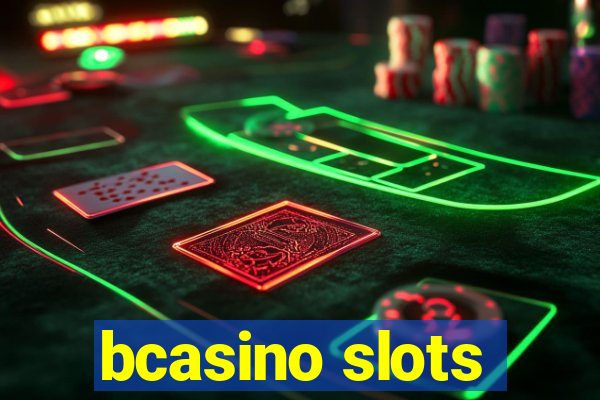 bcasino slots