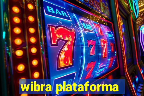 wibra plataforma