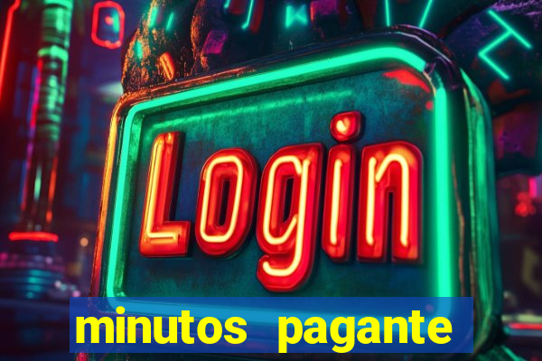 minutos pagante fortune tiger