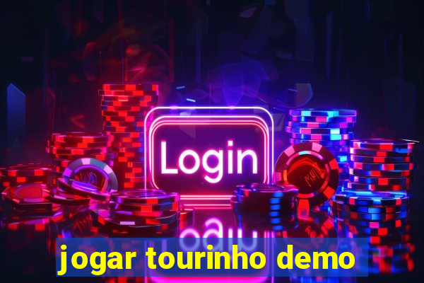 jogar tourinho demo