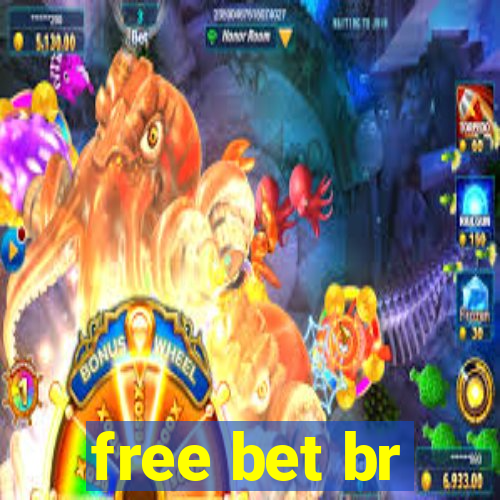 free bet br