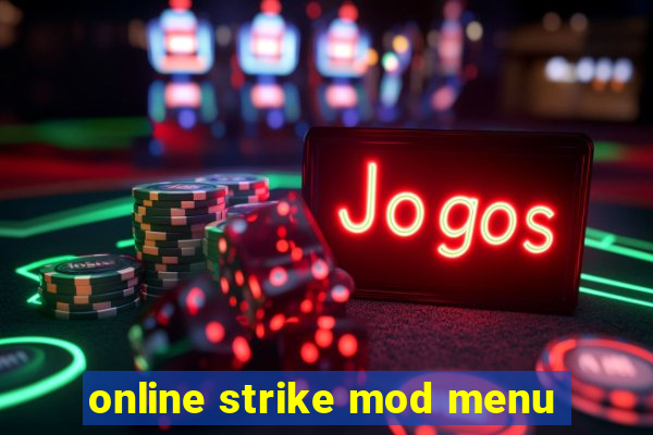 online strike mod menu