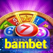 bambet