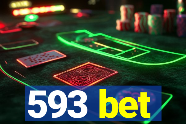 593 bet