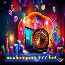 m.champion 777 bet