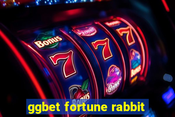 ggbet fortune rabbit