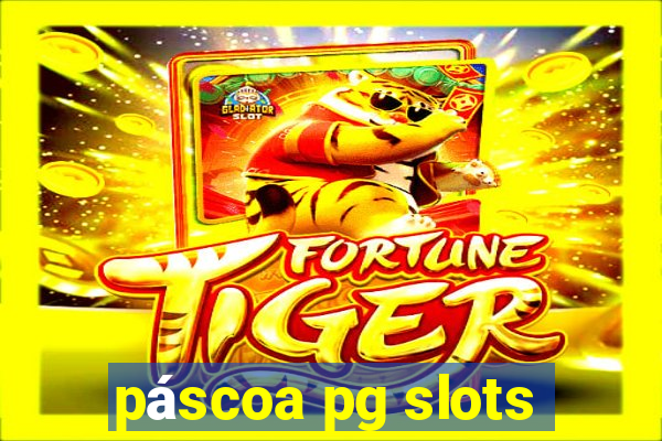 páscoa pg slots