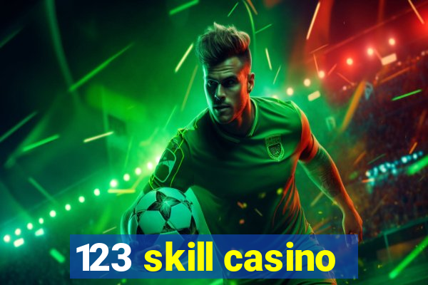 123 skill casino