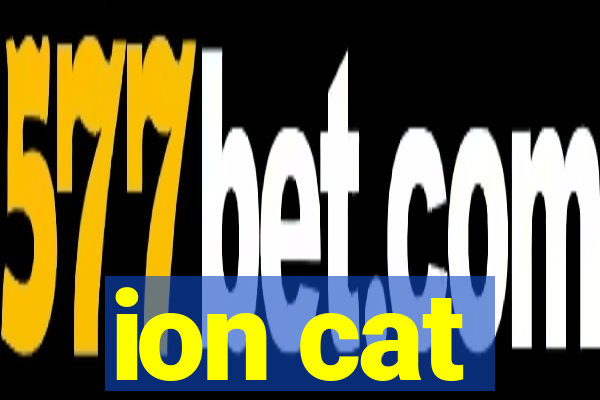 ion cat