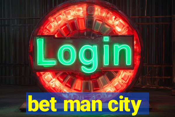 bet man city