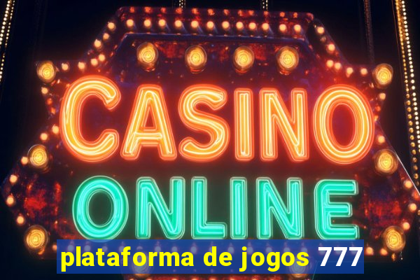 plataforma de jogos 777