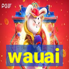 wauai