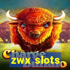 zwx slots