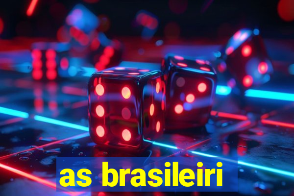 as brasileiri