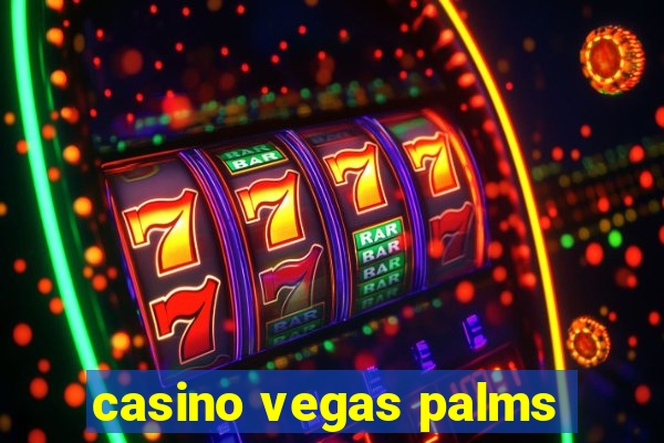 casino vegas palms