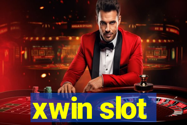 xwin slot