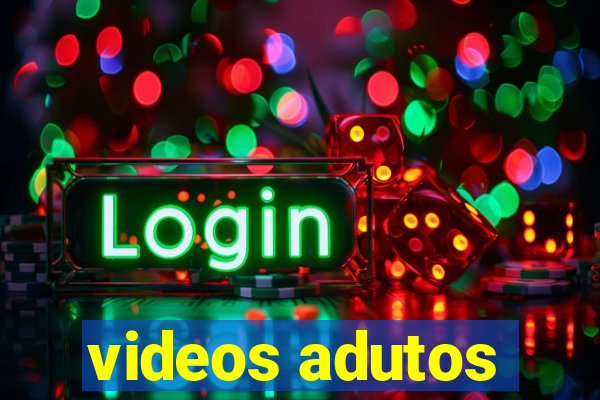 videos adutos