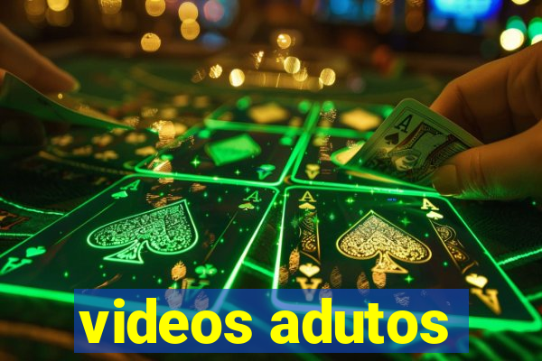 videos adutos