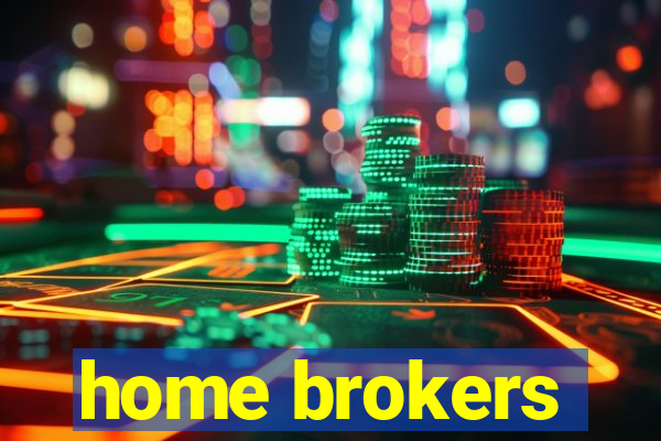 home brokers