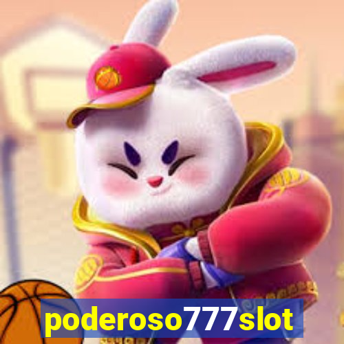 poderoso777slots