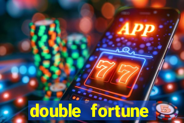 double fortune minutos pagantes