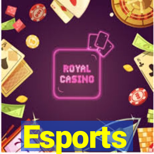 Esports