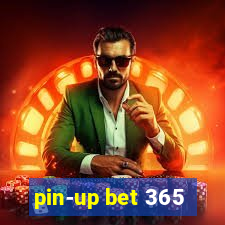 pin-up bet 365