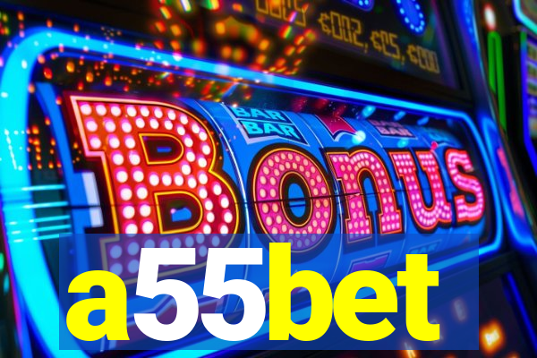 a55bet