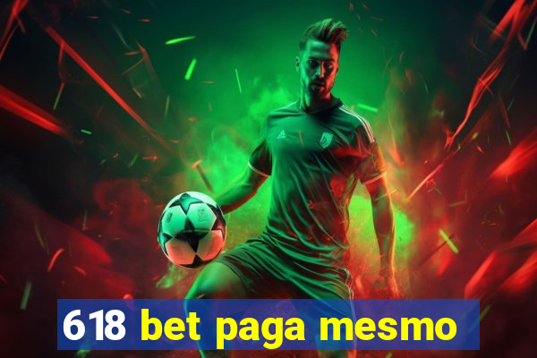 618 bet paga mesmo