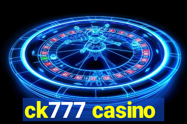 ck777 casino