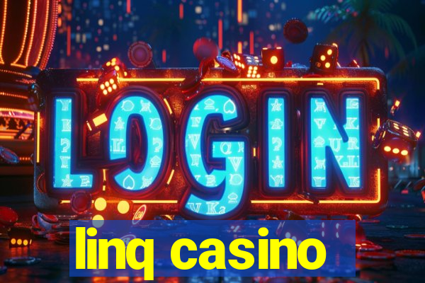 linq casino