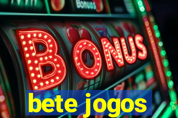 bete jogos