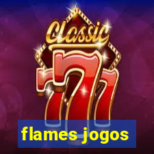 flames jogos