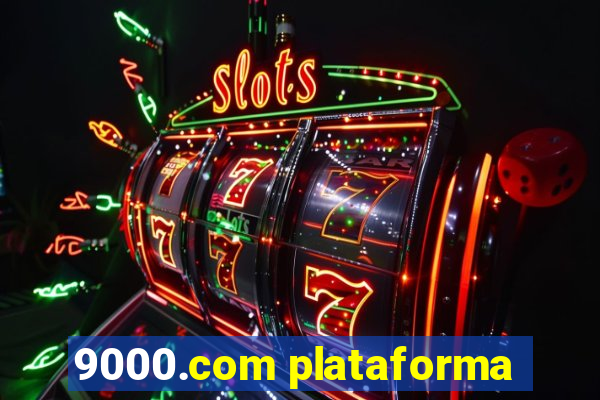 9000.com plataforma