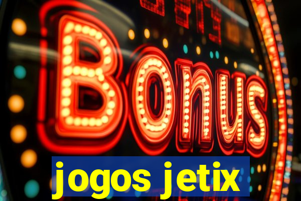 jogos jetix