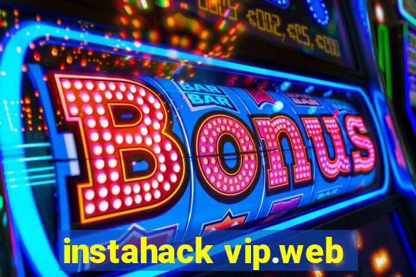 instahack vip.web