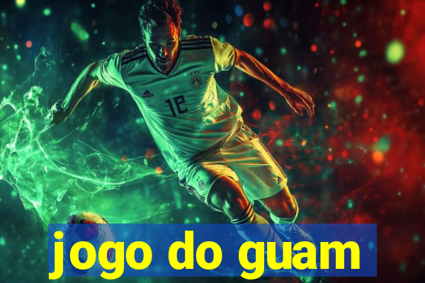 jogo do guam