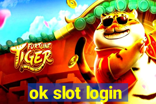 ok slot login